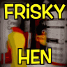 Frisky Hen